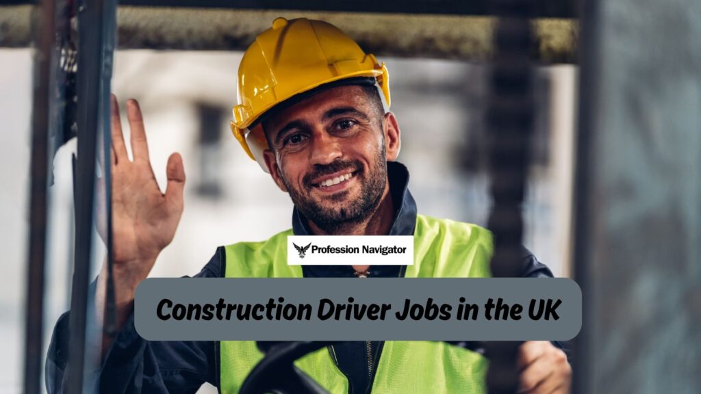 Construction Driver Jobs