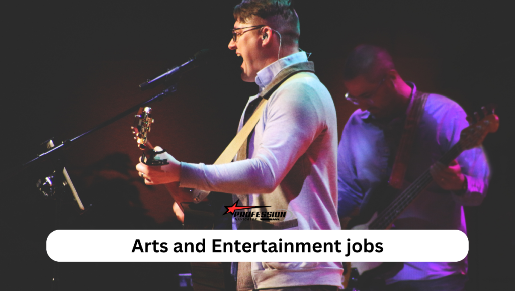 Arts and Entertainment jobs