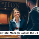 AssistantHotel Manager Jobs in the UK