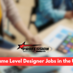 Game Level Designer Jobs in the UK