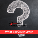 What is a Cover Letter